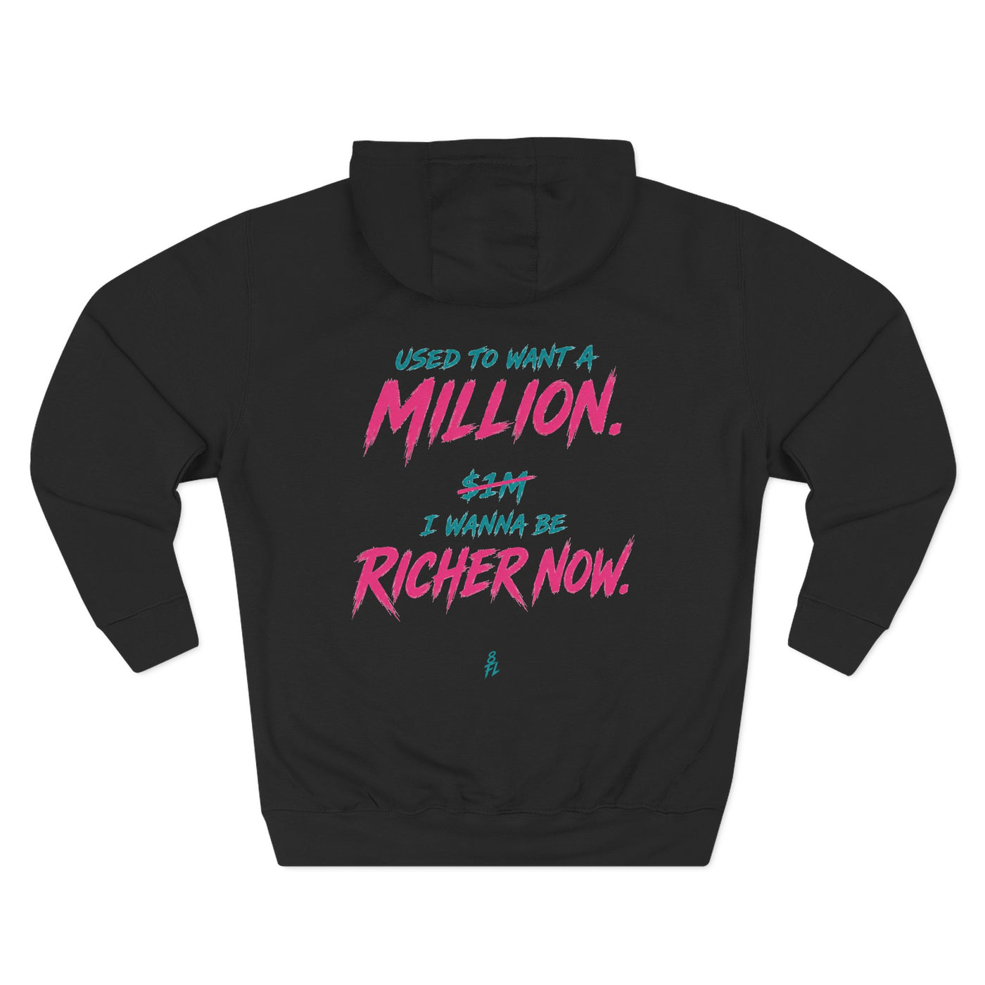 'Used to Want a Million' Hoodie