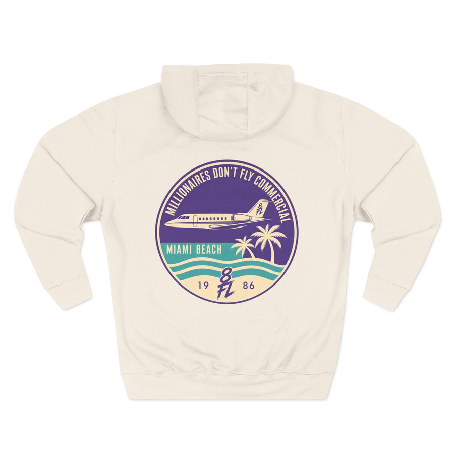 Miami Beach Hoodie Millionaires Don't Fly Commercial