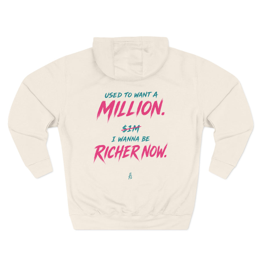 'Used to Want a Million' Hoodie